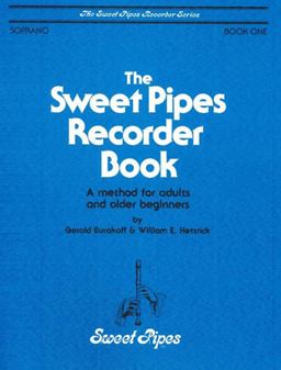 Sweet Pipes Recorder Book Book 1 Soprano  9781617271786 Front Cover