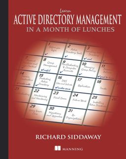 Learn Active Directory Management in a Month of Lunches  9781617291197 Front Cover