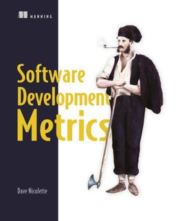Software Development Metrics  9781617291357 Front Cover