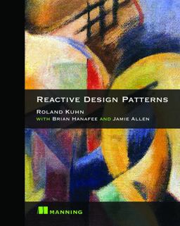 Reactive Design Patterns  9781617291807 Front Cover