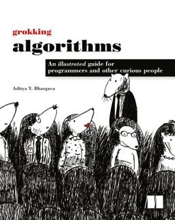 Grokking Algorithms 1st 9781617292231 Front Cover