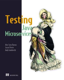 Testing Java Microservices  9781617292897 Front Cover