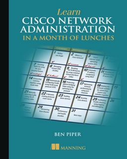 Learn Cisco in a Month of Lunches  9781617293634 Front Cover