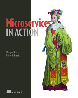 Microservices in Action  9781617294457 Front Cover