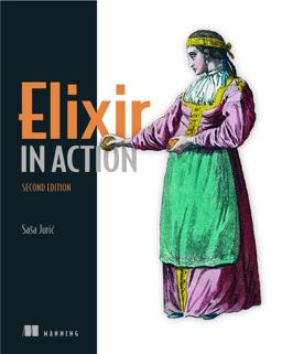 Elixir in Action 2nd 9781617295027 Front Cover