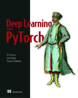 Deep Learning with Pytorch  9781617295263 Front Cover