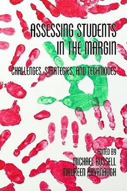 Assessing Students in the Margin