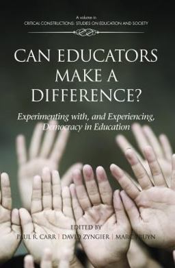 Can Educators Make a Difference? Can Educators Make a Difference?