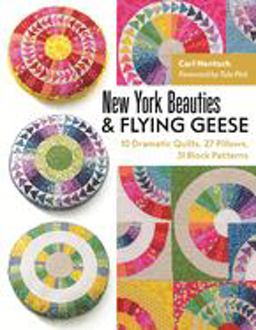 New York Beauties and Flying Geese  9781617451768 Front Cover