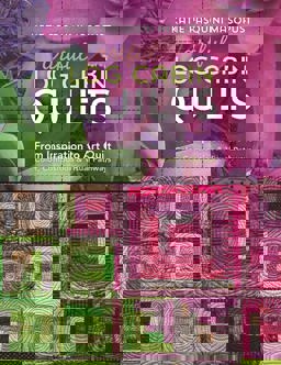 Artful Log Cabin Quilts From Inspiration to Art Quilt - Color, Composition and Visual Pathways  9781617454509 Front Cover