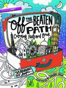Off the Beaten Path Coloring Postcard Book 20 Adventurous Designs  9781617455148 Front Cover