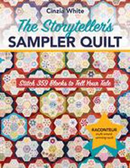 Storytellers Sampler Quilt