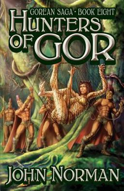 Hunters of Gor - Special Edition
