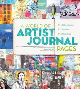 World of Artist Journal Pages 1000+ Artworks 230 Artists 30 Countries  9781617690778 Front Cover