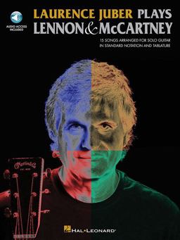 Laurence Juber Plays Lennon and Mccartney - Guitar (Book/Online Audio)  9781617741227 Front Cover