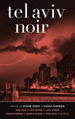 Tel Aviv Noir  9781617751547 Front Cover