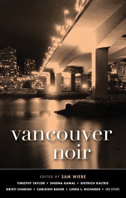 Vancouver Noir  9781617756597 Front Cover