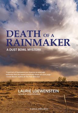 Death of a Rainmaker A Dust Bowl Mystery  9781617756658 Front Cover