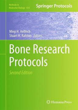 Bone Research Protocols 2nd 2011 9781617794148 Front Cover