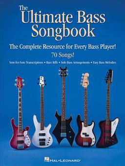 Ultimate Bass Songbook The Complete Resource for Every Bass Player!  9781617806018 Front Cover