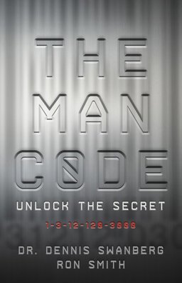 Man Code Unlock the Secret  9781617951541 Front Cover