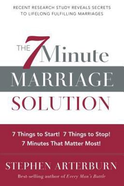 The 7 Minute Marriage Solution
