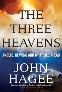 Three Heavens Angels, Demons and What Lies Ahead  9781617953699 Front Cover