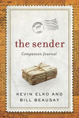 Sender Companion Journal Be a Blessing and Other Lessons from the Sender  9781617958557 Front Cover