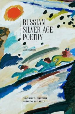 Russian Silver Age Poetry Texts and Contexts  9781618113702 Front Cover