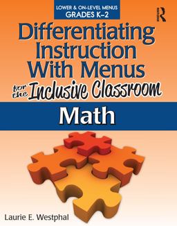 Differentiating Instruction with Menus for the Inclusive Classroom - Math, Grades K-2  9781618210326 Front Cover
