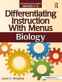Differentiating Instruction with Menus: Biology  9781618210784 Front Cover