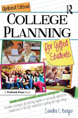College Planning for Gifted Students Choosing and Getting into the Right College 4th 9781618211477 Front Cover