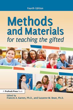 Methods and Materials for Teaching the Gifted (4th Ed. )  9781618212672 Front Cover