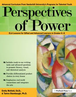 Perspectives of Power Common Core ELA Lessons for Gifted and Advanced Learners in Grades 6-8  9781618214935 Front Cover