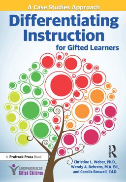 Differentiating Instruction for Gifted Learners A Case Studies Approach  9781618215314 Front Cover