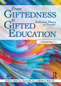 From Giftedness to Gifted Education Reflecting Theory in Practice  9781618217066 Front Cover