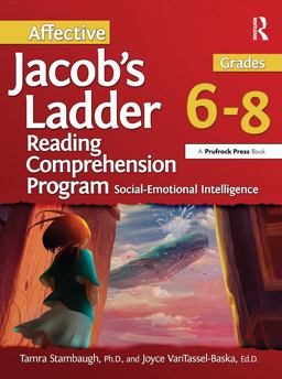 Affective Jacob's Ladder Reading Comprehension Program (Grades 6-8) Affective Jacob's Ladder Reading Comprehension Program (Grades 6-8)