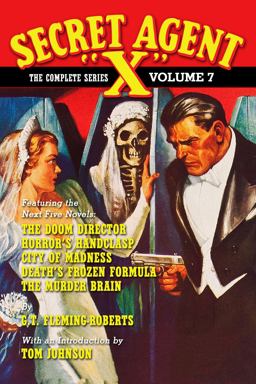Secret Agent X - the Complete Series Volume 7