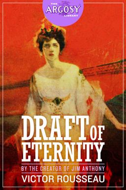 The Draft of Eternity