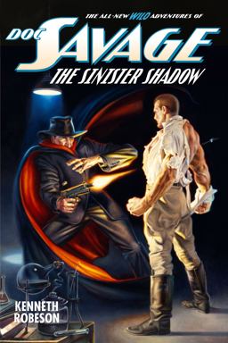 Doc Savage - the Sinister Shadow