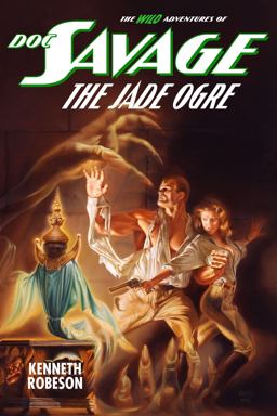 Doc Savage - the Jade Ogre