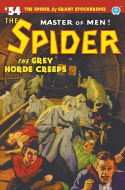 Spider #54 The Grey Horde Creeps  9781618275981 Front Cover