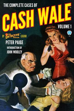 The Complete Cases of Cash Wale, Volume 1 The Complete Cases of Cash Wale, Volume 1