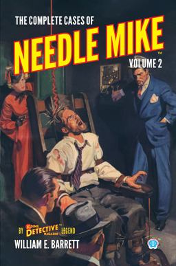 The Complete Cases of Needle Mike The Complete Cases of Needle Mike
