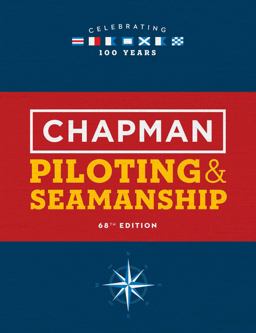Chapman Piloting and Seamanship 68th Edition 68th 9781618372437 Front Cover