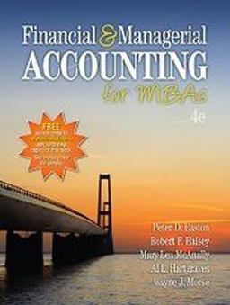 Financial and Managerial Accounting for MBAs 4th 9781618531025 Front Cover