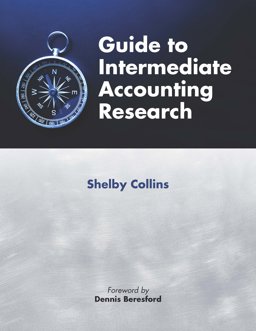 Guide to Intermediate Accounting Research  9781618531636 Front Cover