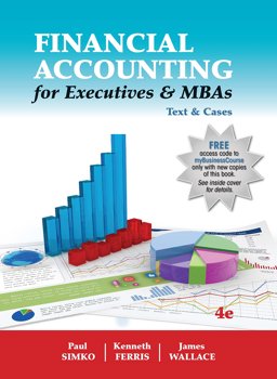 Financial Accounting for Executives and MBAs