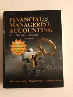 Financial and Managerial Accounting for Decision Makers Financial and Managerial Accounting for Decision Makers
