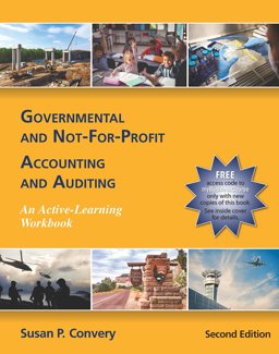 Governmental and Not-For-Profit Accounting and Auditing An Active Learning Workbook  9781618532732 Front Cover
